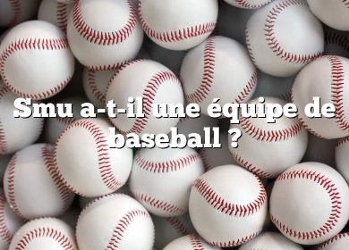 Smu a-t-il une équipe de baseball ?